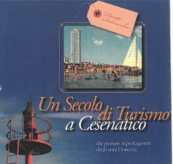 I pionieri del turismo a Cesenatico 